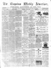 Chepstow Weekly Advertiser Saturday 06 June 1874 Page 1