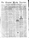 Chepstow Weekly Advertiser Saturday 02 January 1875 Page 1