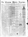 Chepstow Weekly Advertiser Saturday 16 January 1875 Page 1