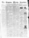 Chepstow Weekly Advertiser Saturday 26 June 1875 Page 1