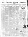 Chepstow Weekly Advertiser Saturday 27 November 1875 Page 1