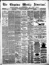 Chepstow Weekly Advertiser Saturday 02 December 1876 Page 1