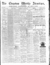 Chepstow Weekly Advertiser Saturday 26 January 1878 Page 1