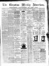 Chepstow Weekly Advertiser Saturday 28 December 1878 Page 1