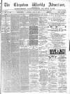 Chepstow Weekly Advertiser Saturday 28 April 1883 Page 1