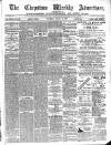 Chepstow Weekly Advertiser Saturday 27 March 1886 Page 1