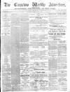 Chepstow Weekly Advertiser Saturday 26 February 1887 Page 1