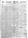 Chepstow Weekly Advertiser Saturday 23 April 1887 Page 1