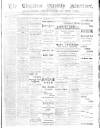 Chepstow Weekly Advertiser Saturday 25 August 1888 Page 1