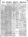 Chepstow Weekly Advertiser Saturday 15 February 1890 Page 1