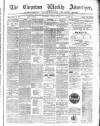 Chepstow Weekly Advertiser Saturday 09 August 1890 Page 1