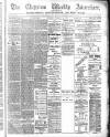 Chepstow Weekly Advertiser Saturday 10 January 1891 Page 1