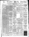 Chepstow Weekly Advertiser Saturday 14 March 1891 Page 1