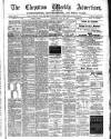 Chepstow Weekly Advertiser Saturday 30 May 1891 Page 1