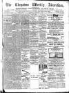 Chepstow Weekly Advertiser Saturday 04 February 1893 Page 1