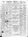 Chepstow Weekly Advertiser Saturday 25 February 1893 Page 1