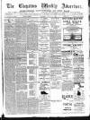 Chepstow Weekly Advertiser Saturday 24 June 1893 Page 1