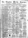 Chepstow Weekly Advertiser Saturday 12 May 1894 Page 1