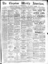 Chepstow Weekly Advertiser Saturday 04 August 1894 Page 1