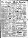 Chepstow Weekly Advertiser Saturday 25 August 1894 Page 1