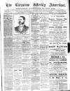 Chepstow Weekly Advertiser Saturday 13 July 1895 Page 1