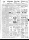 Chepstow Weekly Advertiser Saturday 23 November 1895 Page 1