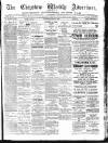 Chepstow Weekly Advertiser Saturday 27 June 1896 Page 1