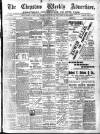 Chepstow Weekly Advertiser Saturday 12 February 1898 Page 1