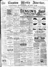 Chepstow Weekly Advertiser Saturday 18 June 1898 Page 1