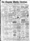 Chepstow Weekly Advertiser Saturday 06 August 1898 Page 1