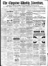 Chepstow Weekly Advertiser Saturday 17 September 1898 Page 1
