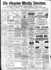 Chepstow Weekly Advertiser Saturday 22 October 1898 Page 1