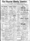 Chepstow Weekly Advertiser Saturday 29 April 1899 Page 1