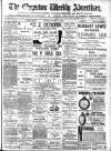 Chepstow Weekly Advertiser Saturday 26 August 1899 Page 1