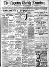 Chepstow Weekly Advertiser Saturday 07 October 1899 Page 1