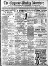 Chepstow Weekly Advertiser Saturday 14 October 1899 Page 1