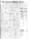 Chepstow Weekly Advertiser Saturday 14 July 1900 Page 1