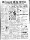 Chepstow Weekly Advertiser Saturday 22 September 1900 Page 1