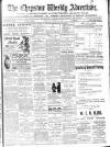 Chepstow Weekly Advertiser Saturday 13 October 1900 Page 1