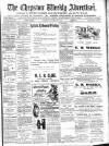 Chepstow Weekly Advertiser Saturday 27 October 1900 Page 1