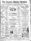 Chepstow Weekly Advertiser Saturday 03 November 1900 Page 1