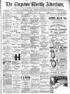 Chepstow Weekly Advertiser Saturday 09 March 1901 Page 1