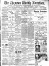 Chepstow Weekly Advertiser Saturday 16 March 1901 Page 1