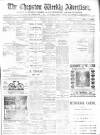 Chepstow Weekly Advertiser Saturday 01 March 1902 Page 1