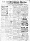 Chepstow Weekly Advertiser Saturday 10 May 1902 Page 1