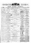 Chichester Express and West Sussex Journal Tuesday 12 March 1867 Page 1