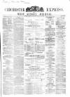 Chichester Express and West Sussex Journal Tuesday 25 June 1867 Page 1