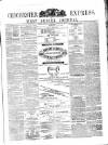 Chichester Express and West Sussex Journal Tuesday 15 March 1870 Page 1