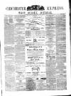 Chichester Express and West Sussex Journal Tuesday 26 July 1870 Page 1
