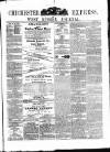 Chichester Express and West Sussex Journal Tuesday 10 January 1871 Page 1